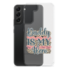 Daddy Is My Hero Clear Case for Samsung®