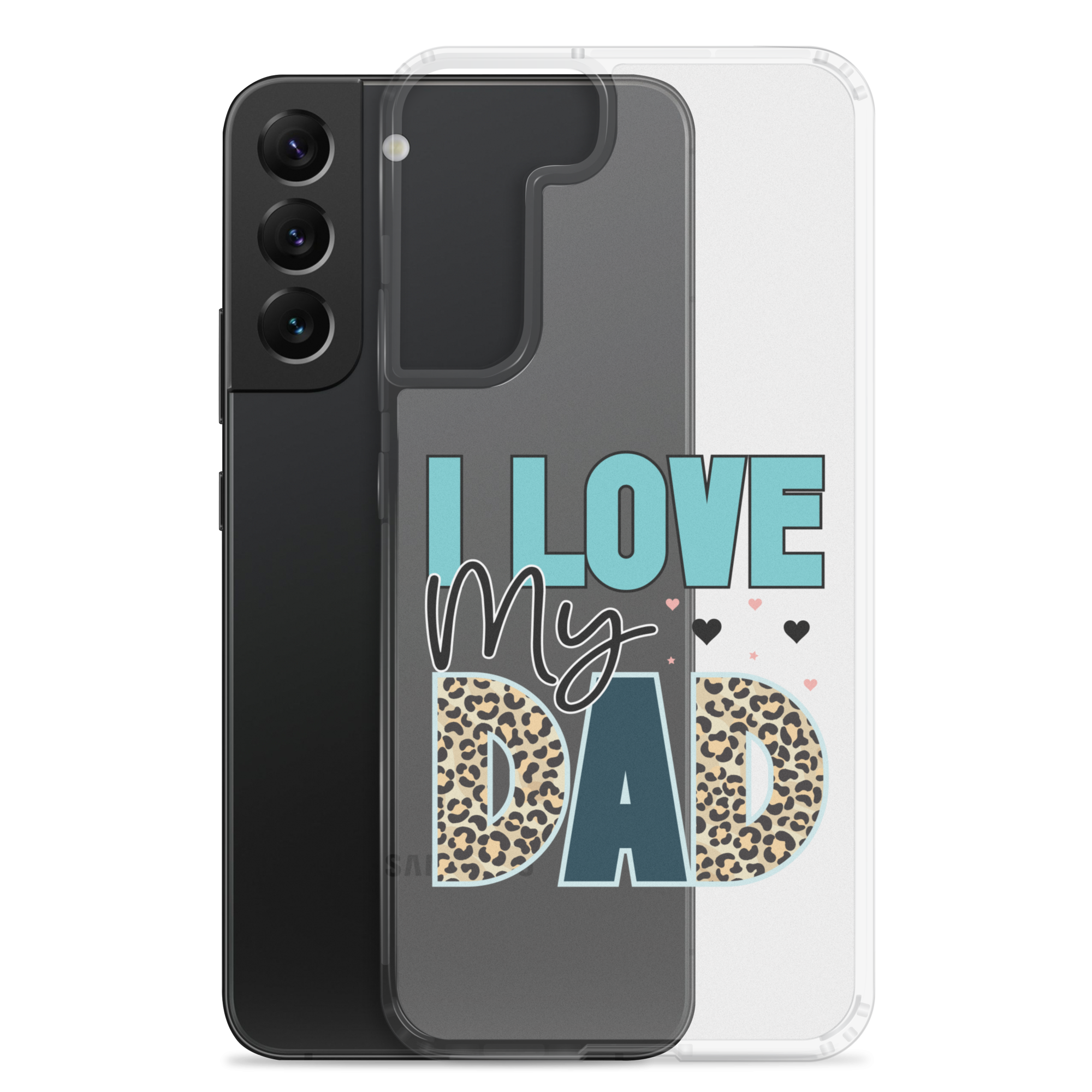 I Love My Dad Clear Case for Samsung®