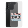 My Dad Is Awesome Clear Case for Samsung®