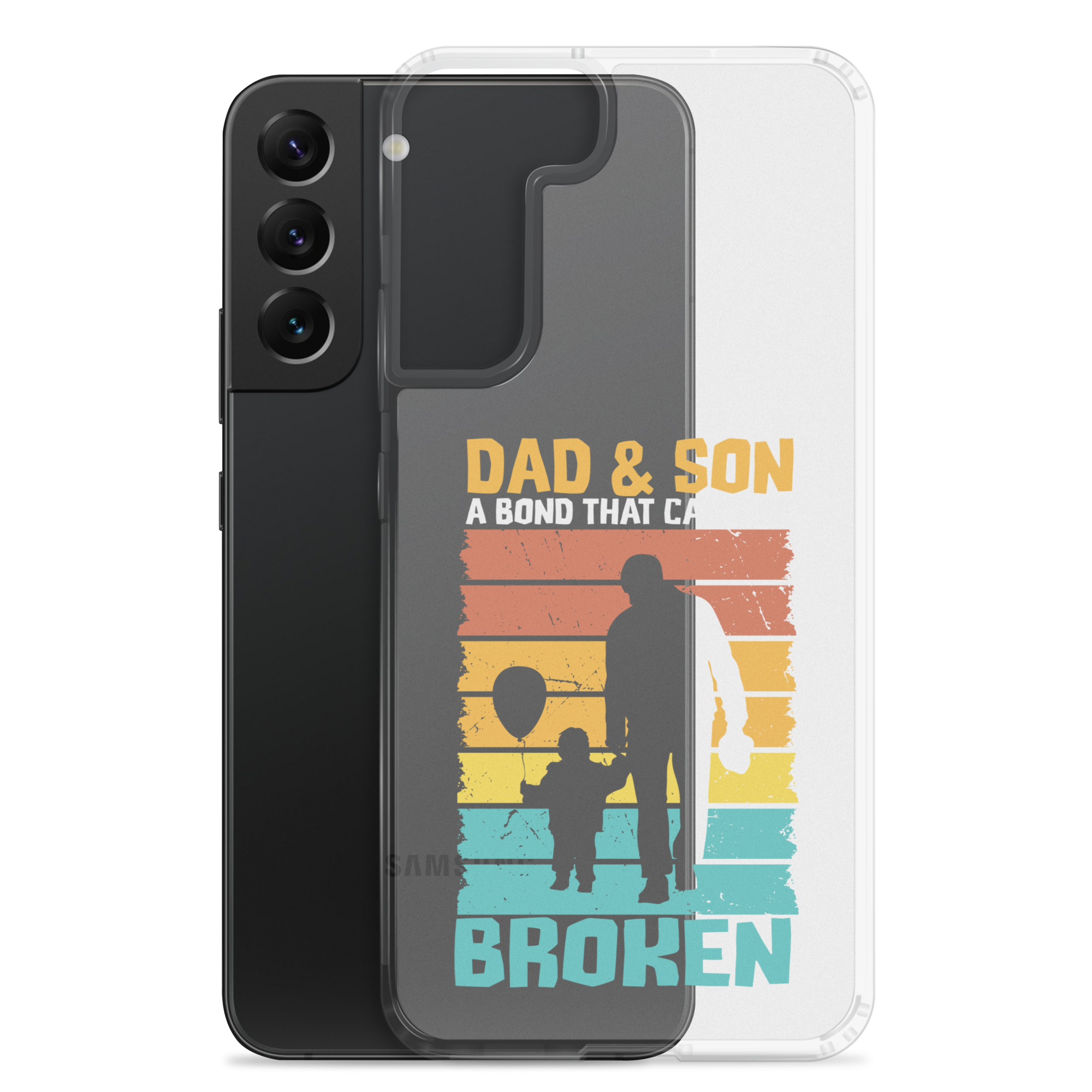 Dad And Son A Bond that can't Be Broken Clear Case for Samsung®