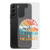 Father And Son The Legend And The Legacy Clear Case for Samsung®