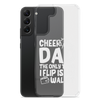 Cheer Dad Th Only Thing I Flip Is My Wallet Clear Case for Samsung®