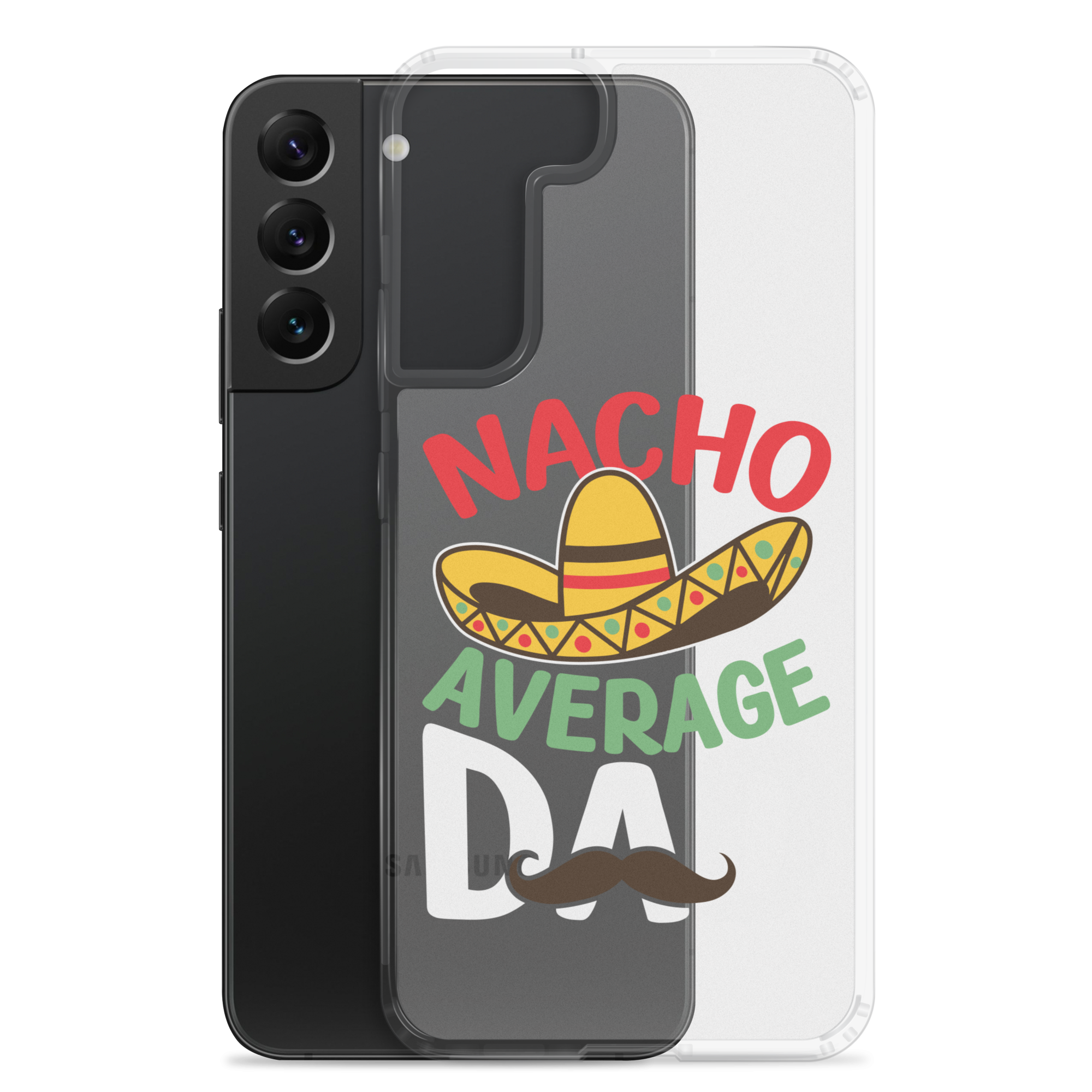 Nacho Average Dad Clear Case for Samsung®