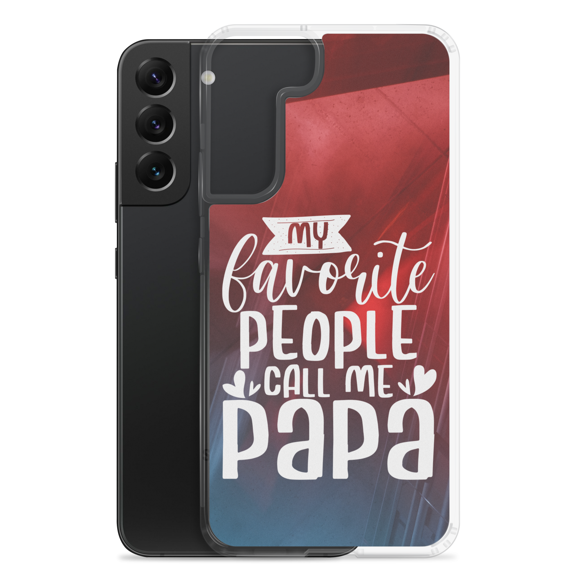 My Favorite People Call Me Papa Clear Case for Samsung®