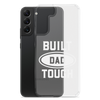 Built Dad Tough Clear Case for Samsung®