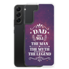 Dad Best Number 1 The Man The Myth The Legend Clear Case for Samsung®