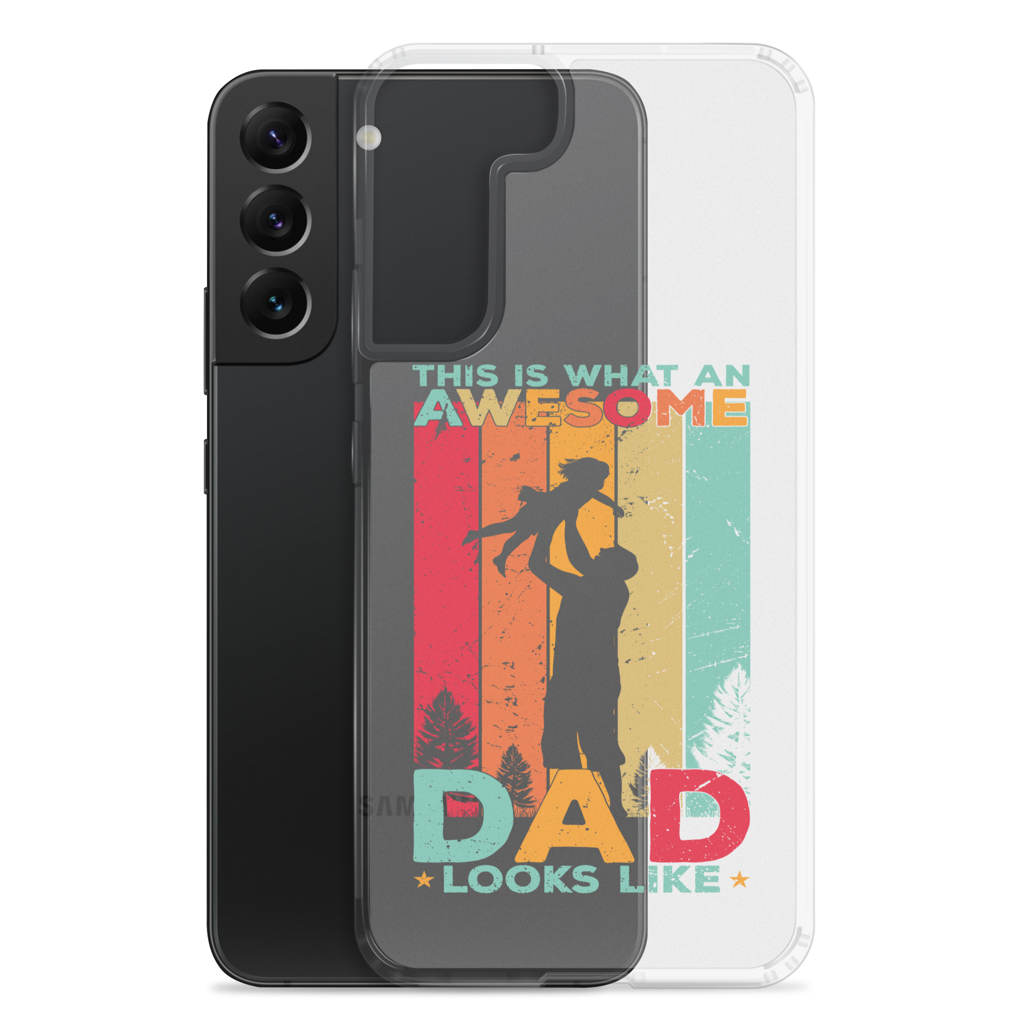 This What An Awesome Dad Looks Like Clear Case for Samsung®