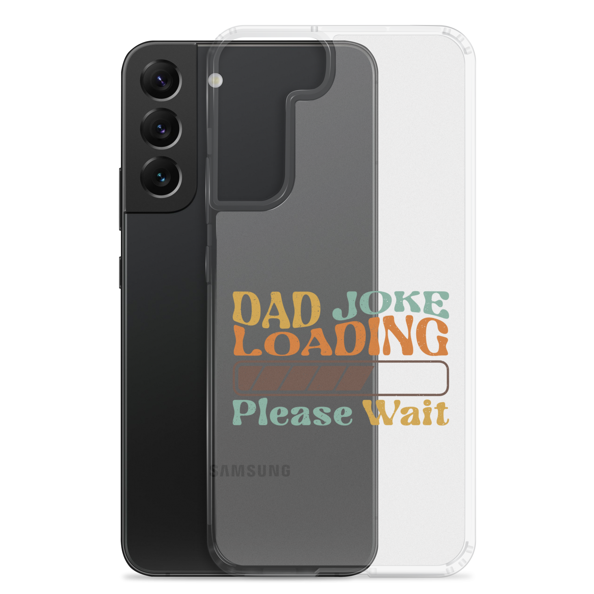 Dad Joke Loading Please Wait Clear Case for Samsung®