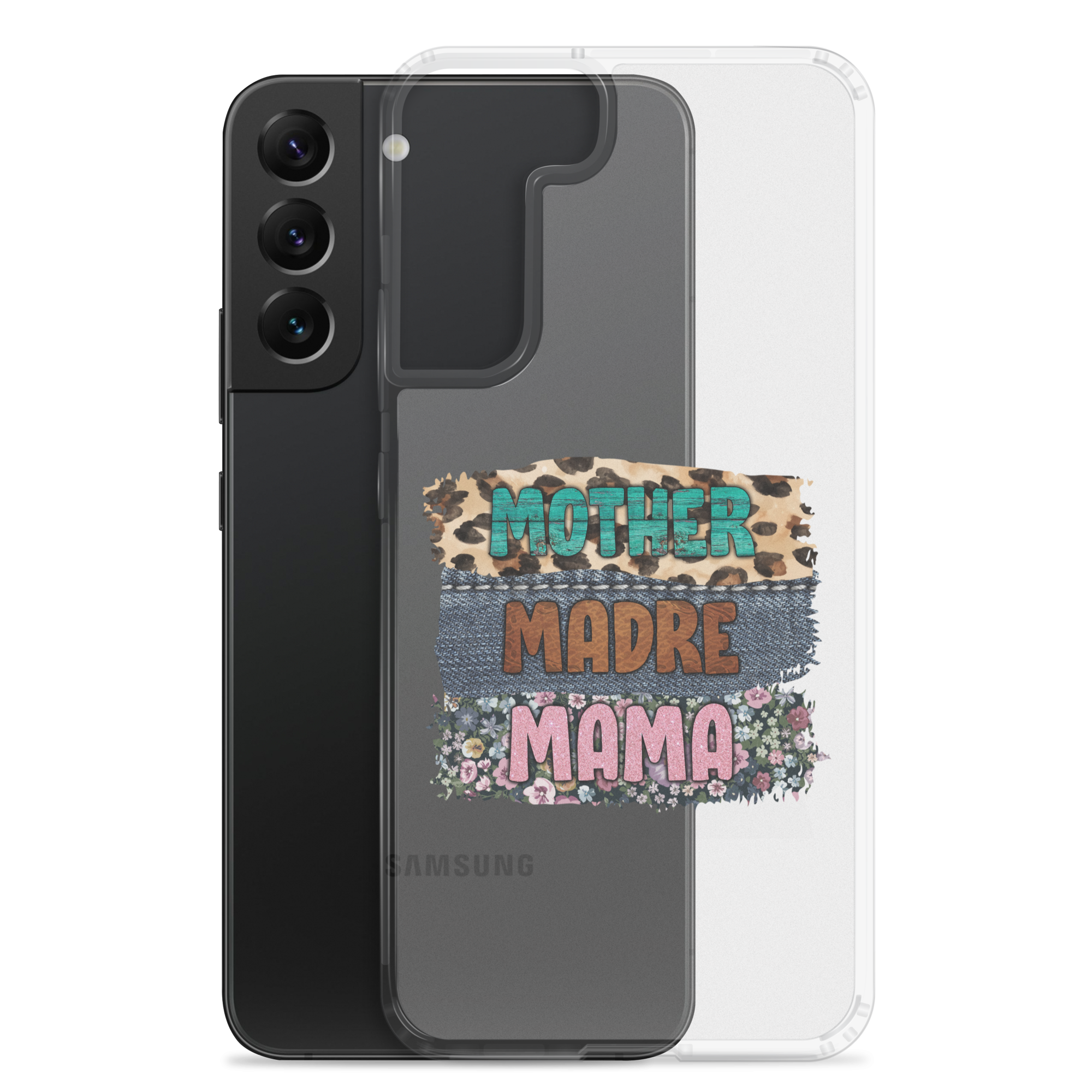 Mother, Mader, Mama Clear Case for Samsung®