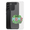 Bad Moms Club Clear Case for Samsung®