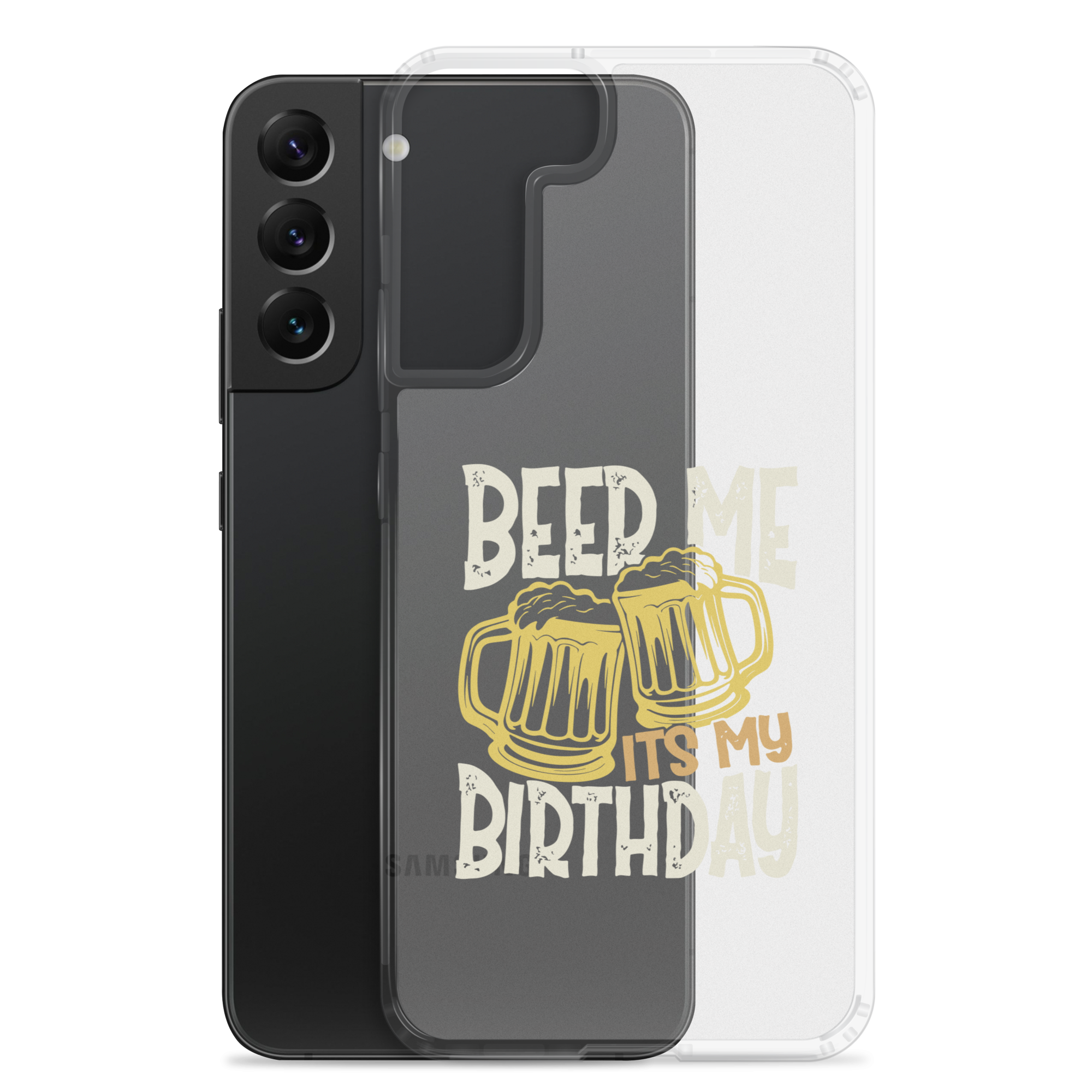 Beer Me It's My Birthday Clear Case for Samsung®