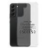 Come On Christmas Daddy Needs New Socks Clear Case for Samsung®