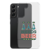 Dad Needs Beer Clear Case for Samsung®