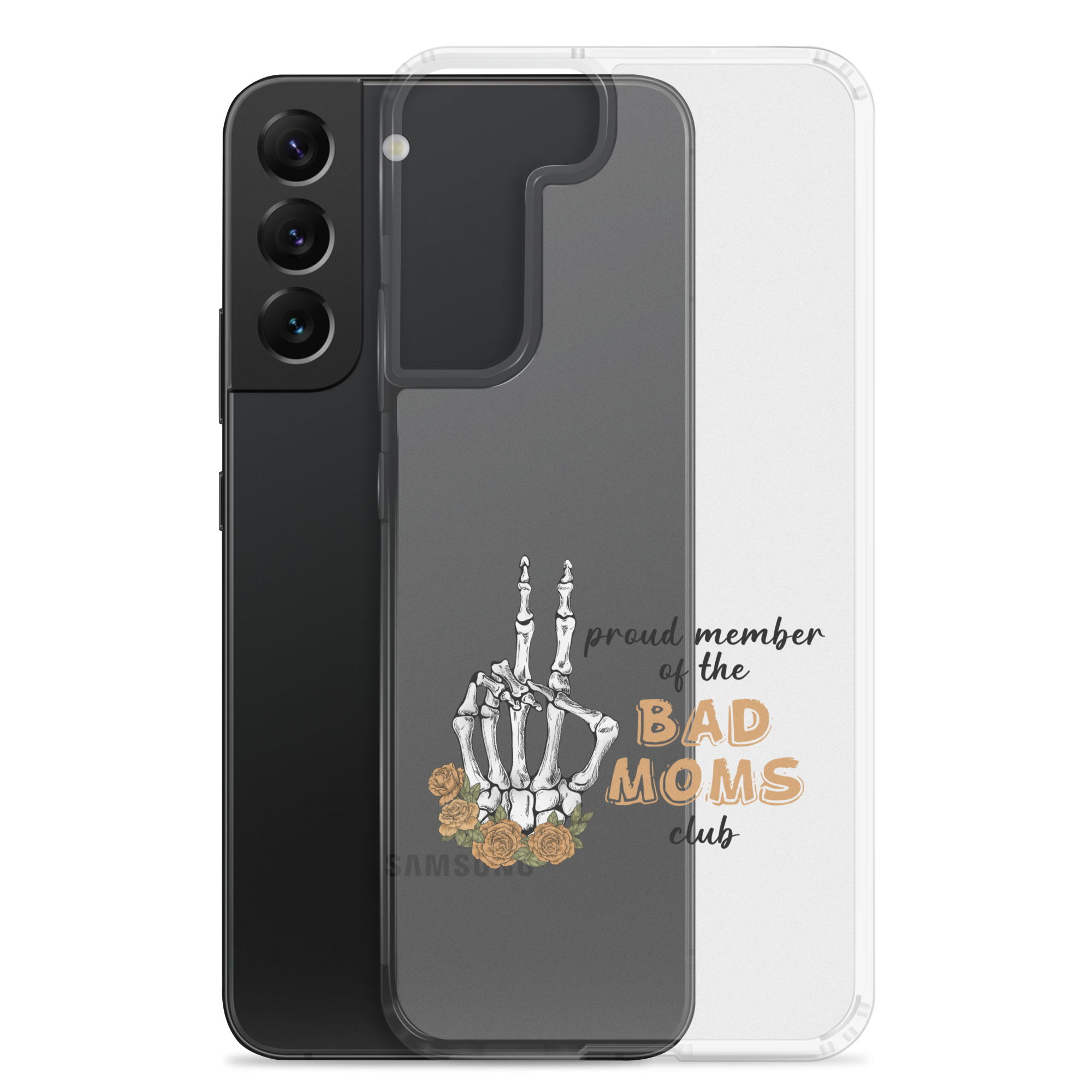 Proud Member Of The Bad Moms Club Clear Case for Samsung®