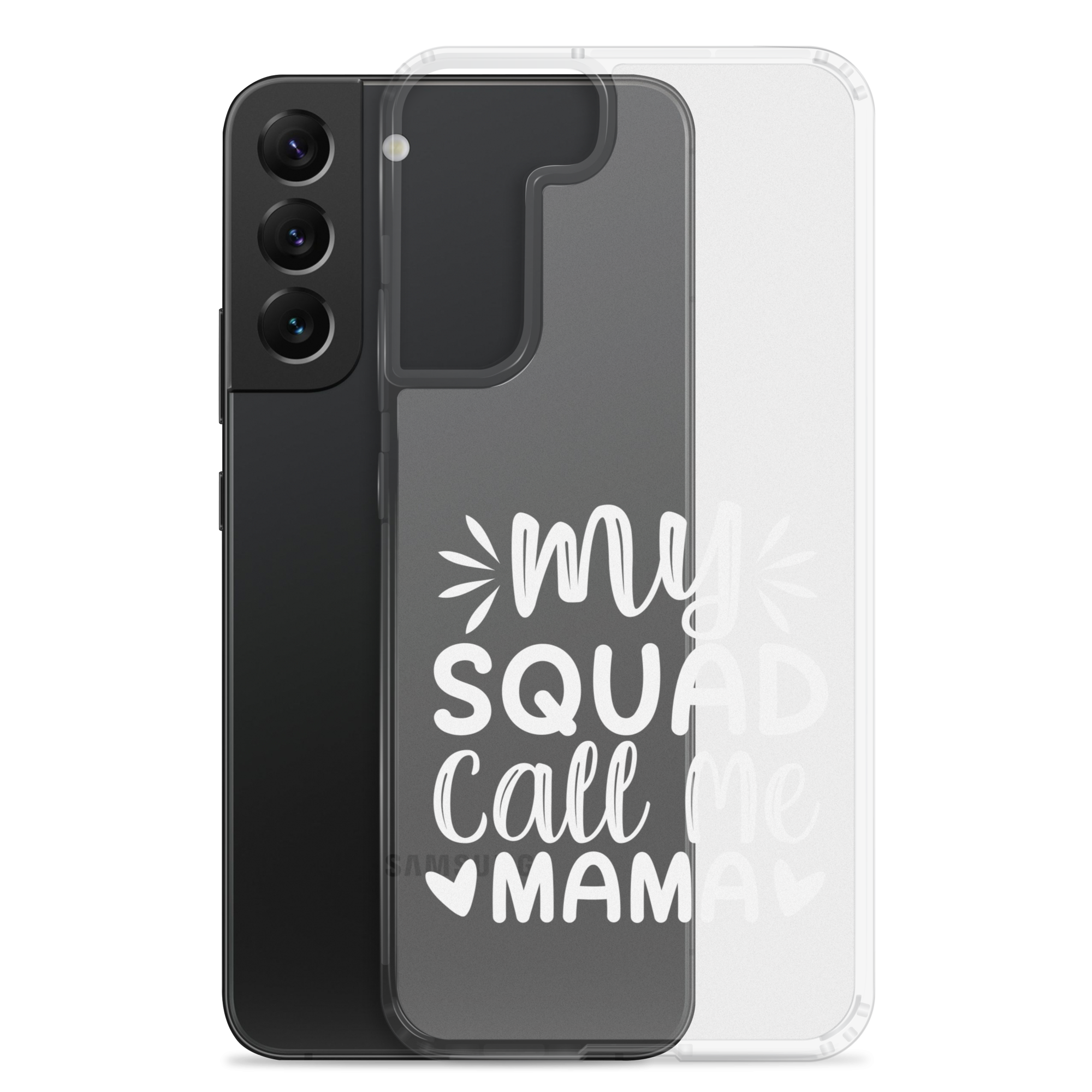 My Squad Call Me Mama Clear Case for Samsung®