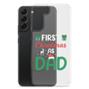 First Christmas As Dad Clear Case for Samsung®