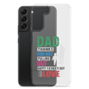 Dad Thanks For Not Pulling Out, Happy Father's Day, Love Clear Case for Samsung®