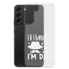 Hi, Hangry, I'm Dad. Clear Case for Samsung®