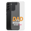 Dad Wisdom Go Ask Mom Clear Case for Samsung®