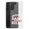 Grandpa Are Dads Without Rules Clear Case for Samsung®