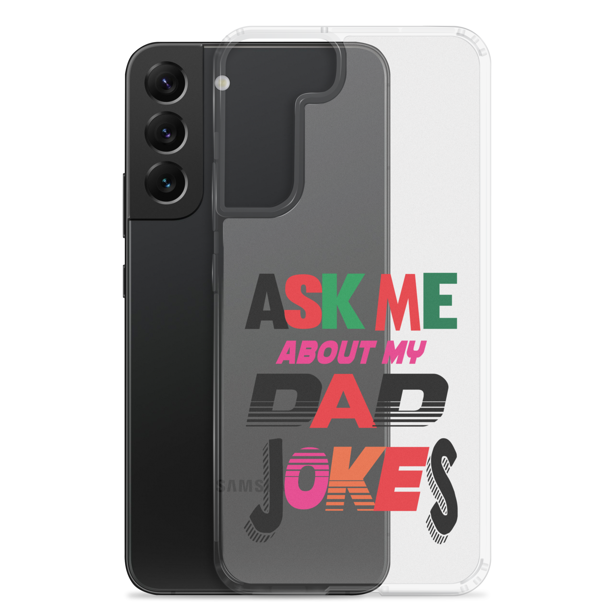 Ask Me About My Dad Jokes Clear Case for Samsung®