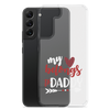 My Heart Belongs To Daddy Clear Case for Samsung®