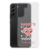 Daddy's Valentine Clear Case for Samsung®