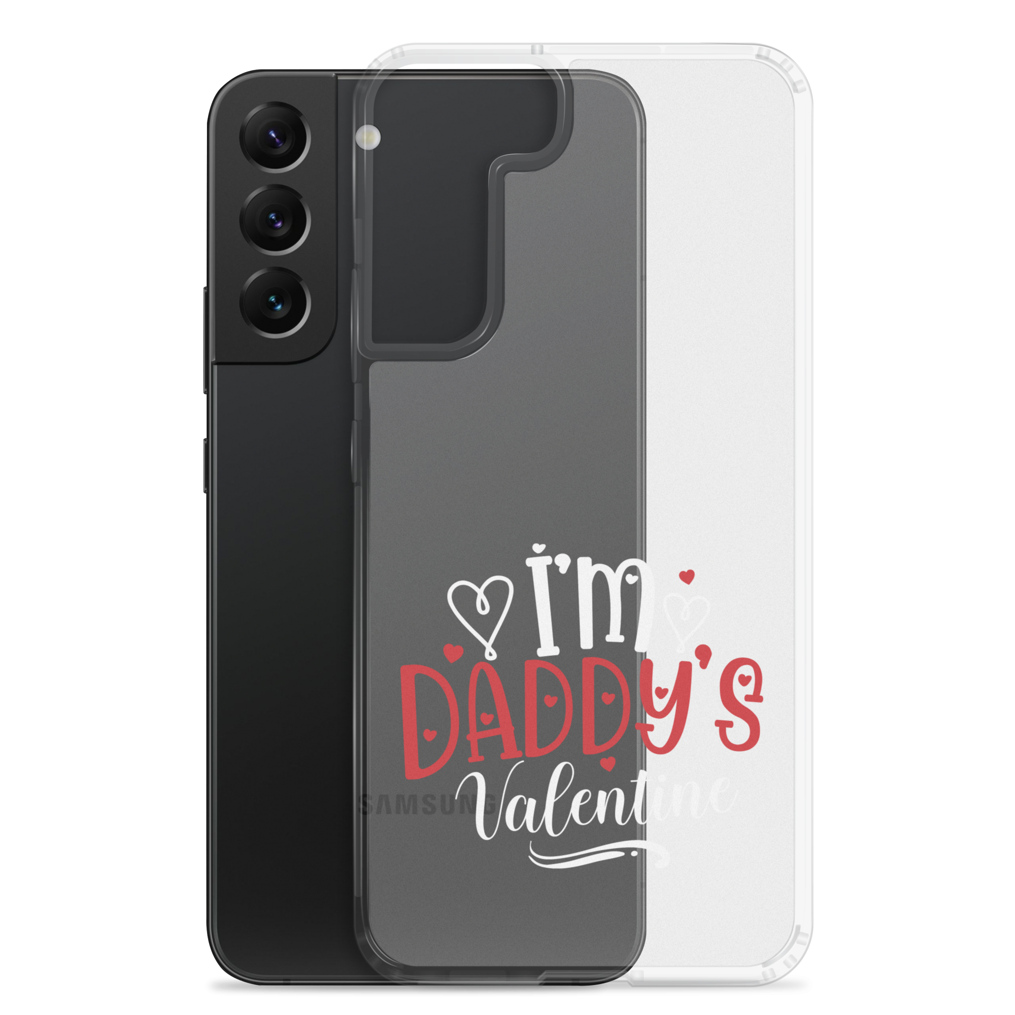 I'm Daddy's Valentine Clear Case for Samsung®