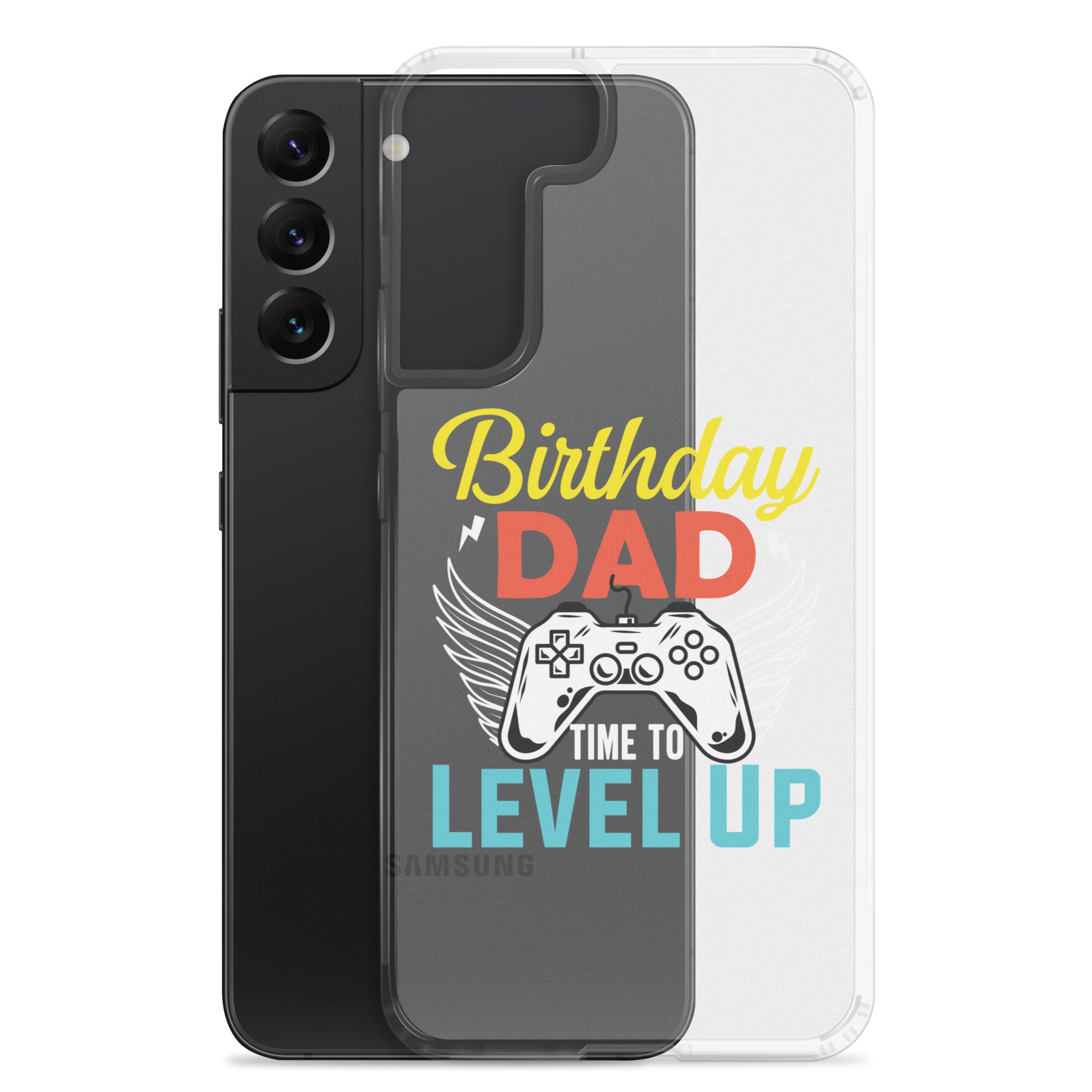 Birthday Dad Time To Level Up Clear Case for Samsung®