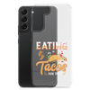 Eating Tacos for Two Clear Case for Samsung®