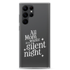 All Mama Wants Is A Silent Night Clear Case for Samsung®