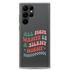 All Mama Wants Is A Silent Night Clear Case for Samsung®