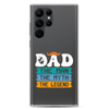 Dad The Man The Myth The Legend Clear Case for Samsung®