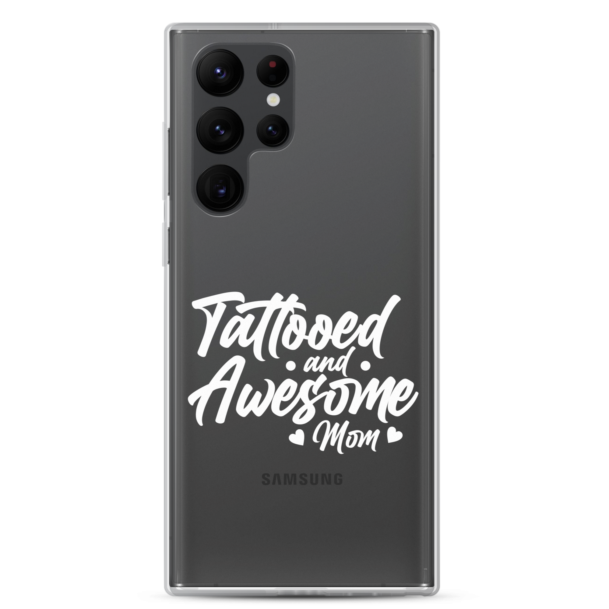 Tattooed And Awesome Mom Clear Case for Samsung®