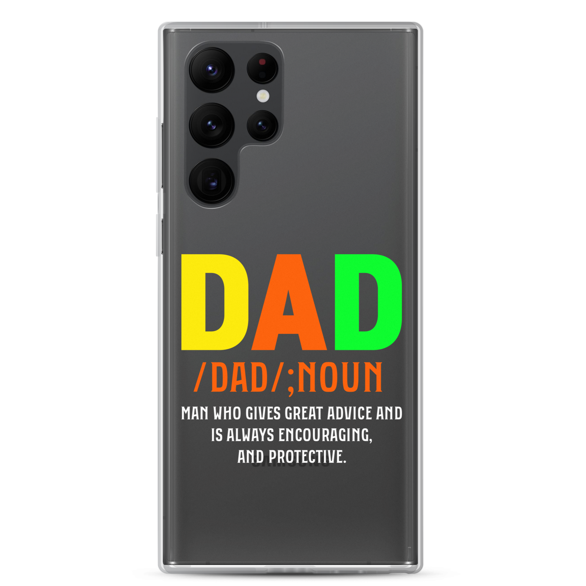 Dad Man Who Gives Great Advice And Is Always encouraging And Protective Clear Case for Samsung®