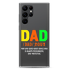 Dad Man Who Gives Great Advice And Is Always encouraging And Protective Clear Case for Samsung®