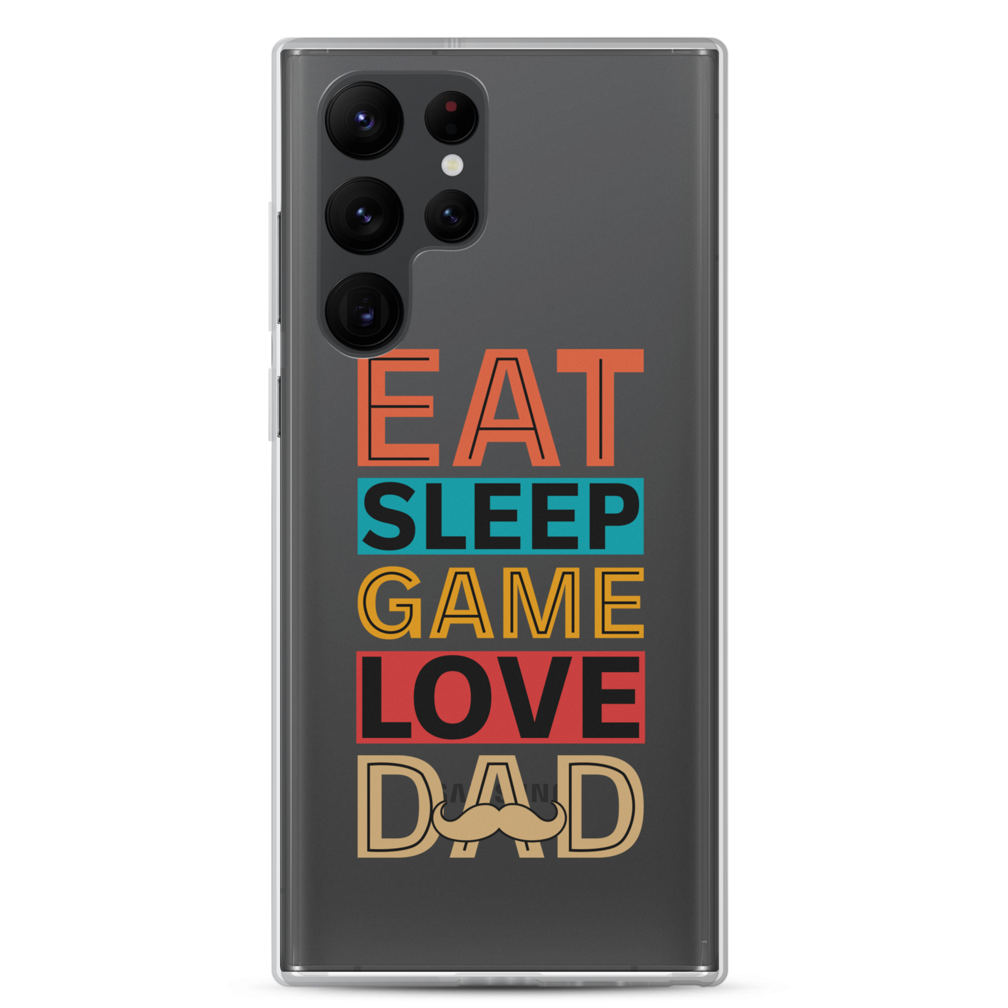 Eat Sleep Game Love Dad Clear Case for Samsung®