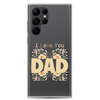 I Love You Dad Clear Case for Samsung®