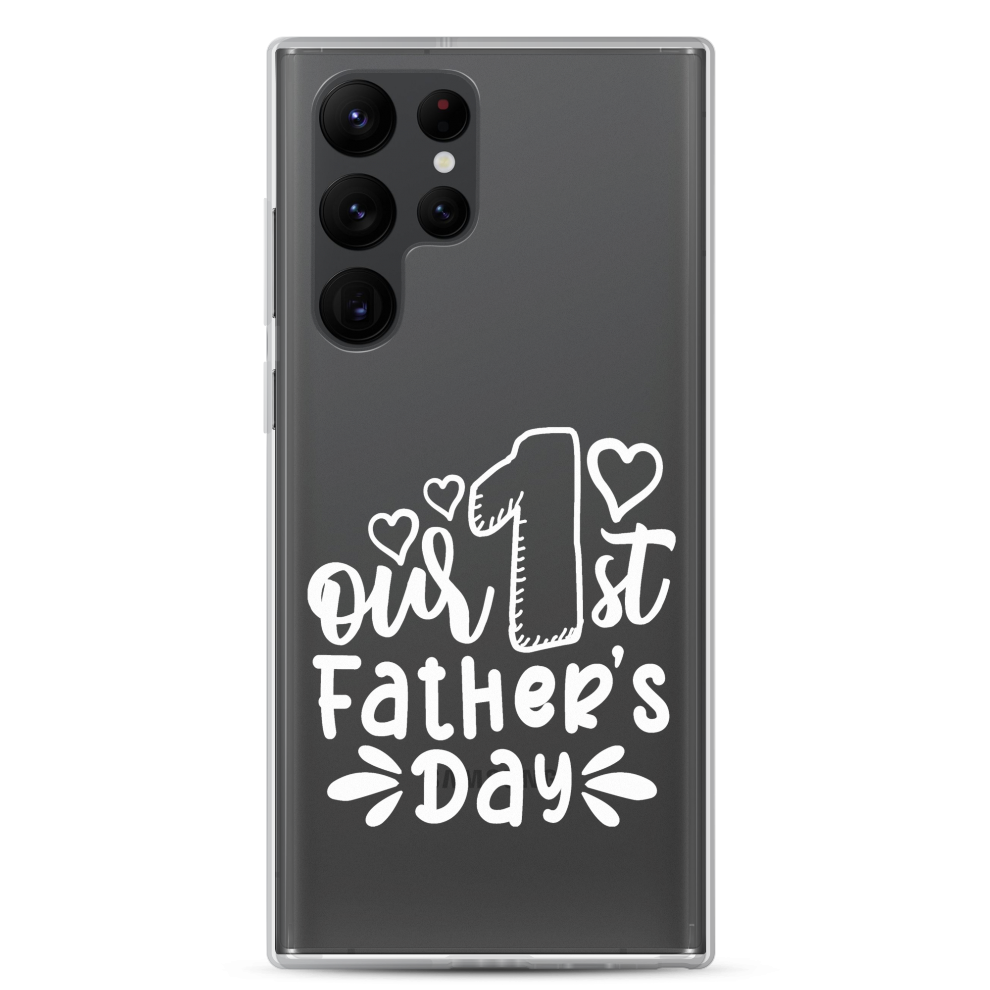 Our First Father's Day Clear Case for Samsung®