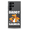 Daddysaurus Clear Case for Samsung®