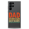 Dad Grandpa Great Grandpa I Just Keep Getting Better Clear Case for Samsung®