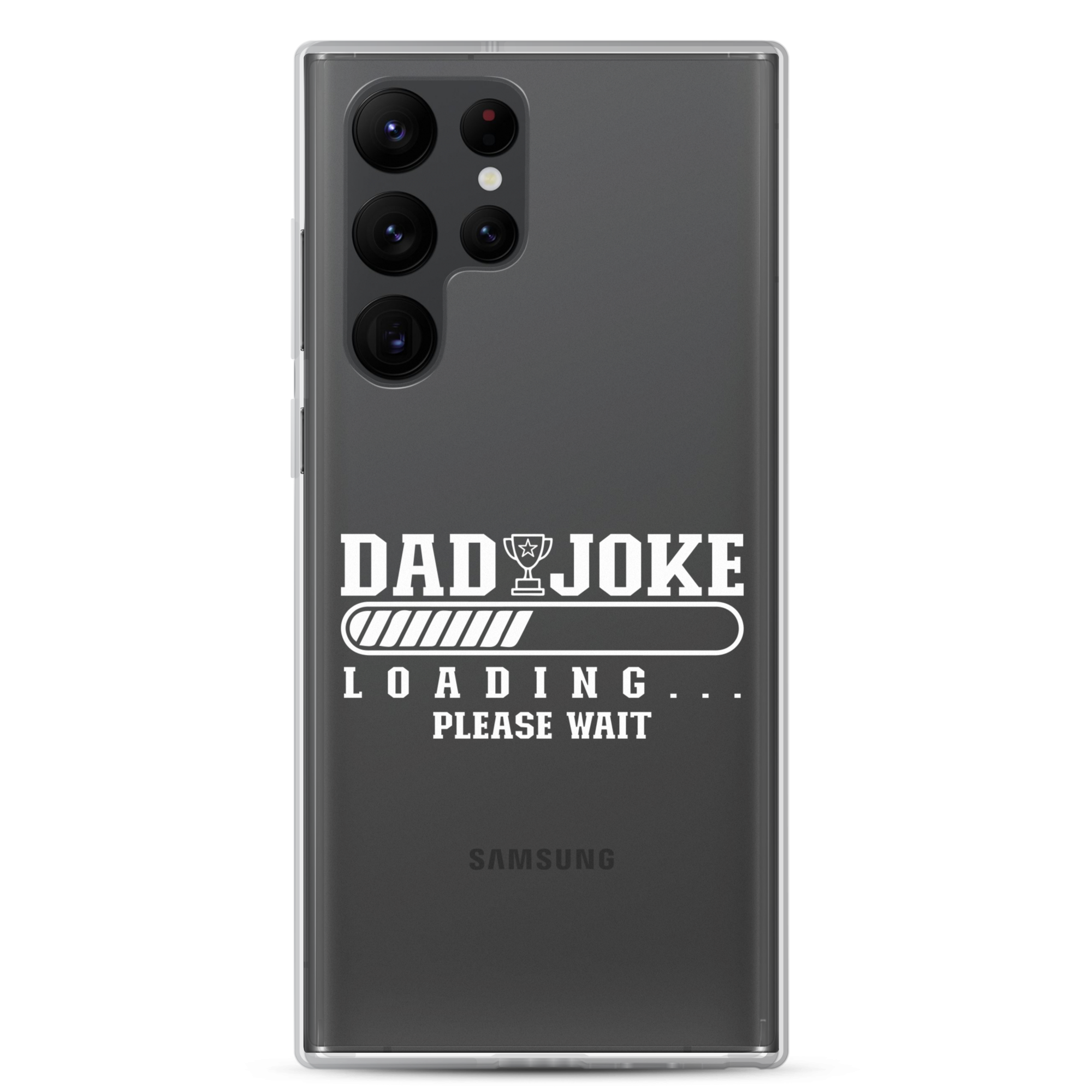 Dad Joke Loading... Please Wait Clear Case for Samsung®