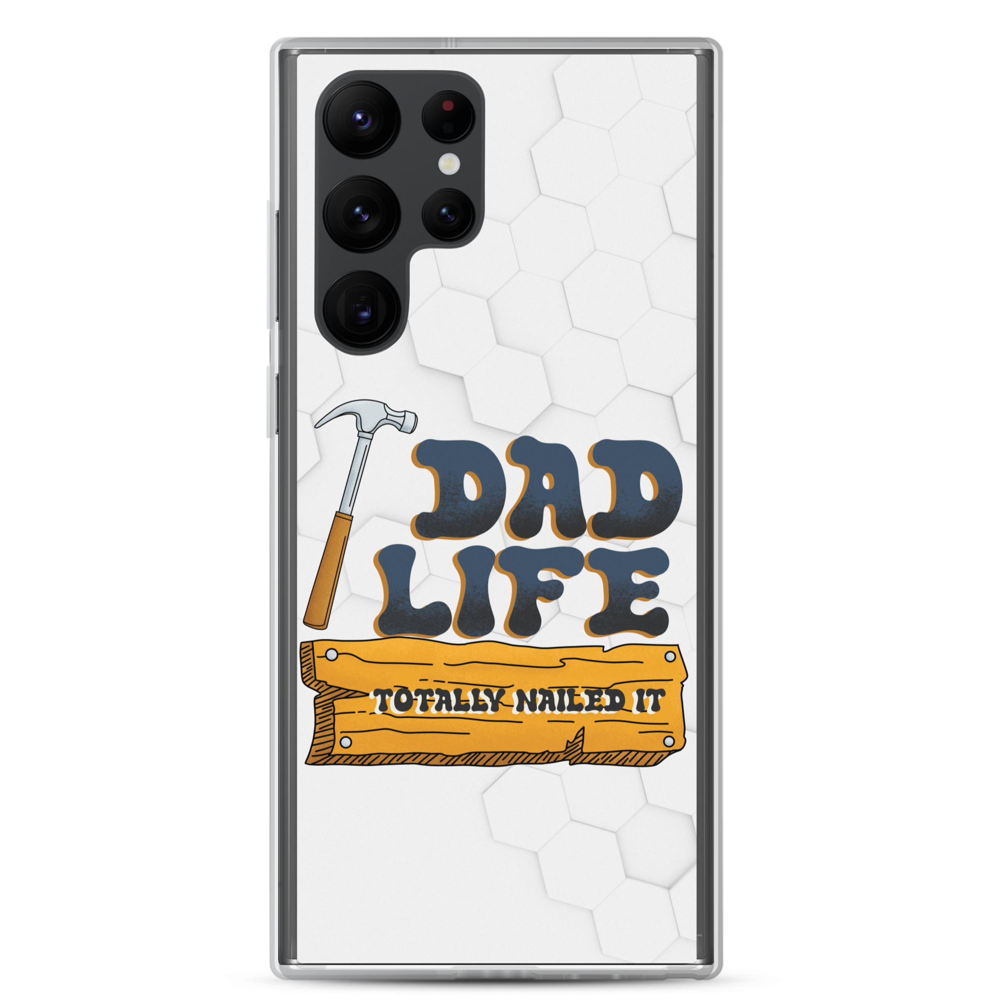 Dad Life totally Nailed It Clear Case for Samsung®