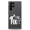 Mr fix It Clear Case for Samsung®