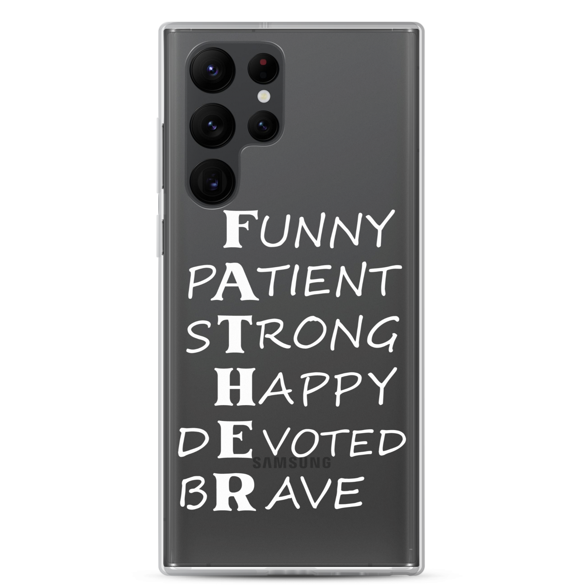 Funny Patient Strong Happy Devoted Brave Clear Case for Samsung®