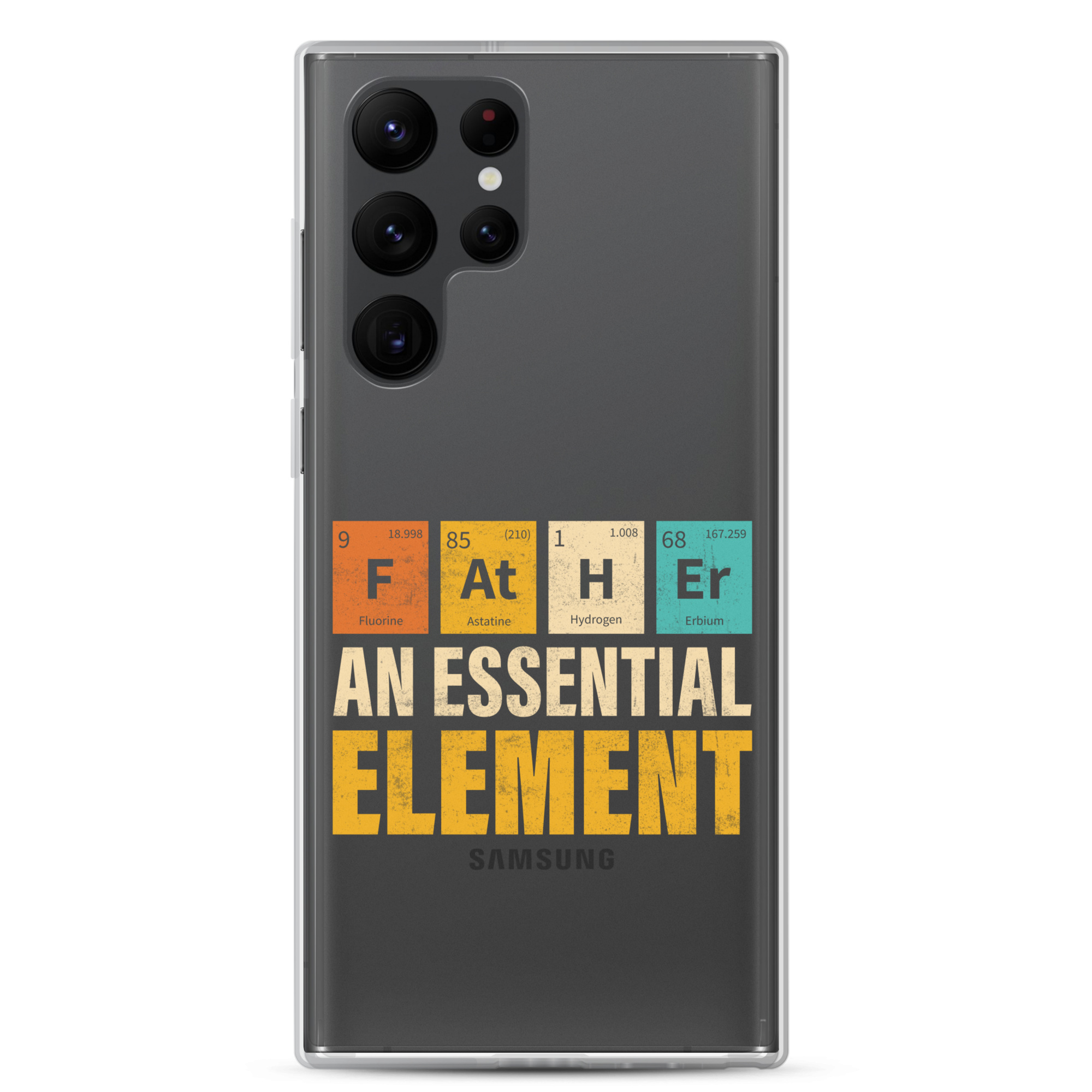 Father An Essential Element Clear Case for Samsung®