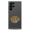 Best Dad Ever Clear Case for Samsung®