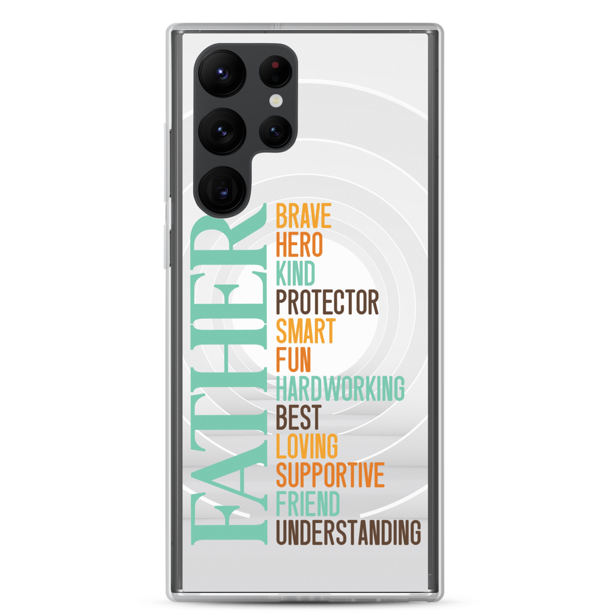 Brave Hero Kind Protector Smart Fun Hardworking Best Loving Supportive Friend Understanding Father Clear Case for Samsung®