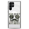 Dad Jokes? You Mean Rad Jokes Clear Case for Samsung®