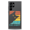 Cat Daddy Clear Case for Samsung®